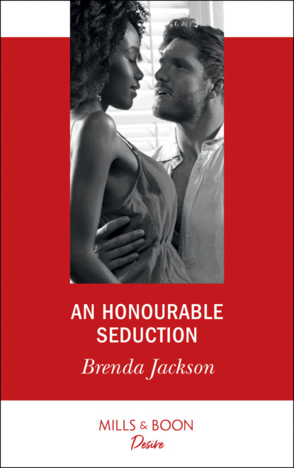 Brenda Jackson - An Honourable Seduction