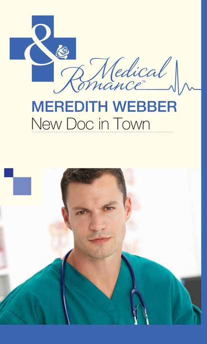 Meredith Webber - New Doc in Town
