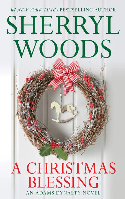 Обложка книги A Christmas Blessing, Sherryl Woods