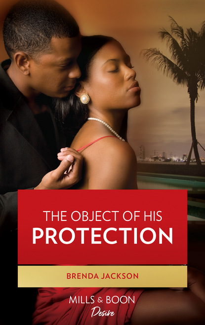 Brenda Jackson - The Object of His Protection