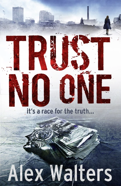 Обложка книги Trust No One, Alex Walters