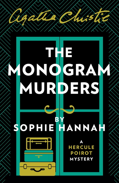 Обложка книги The Monogram Murders, Sophie Hannah