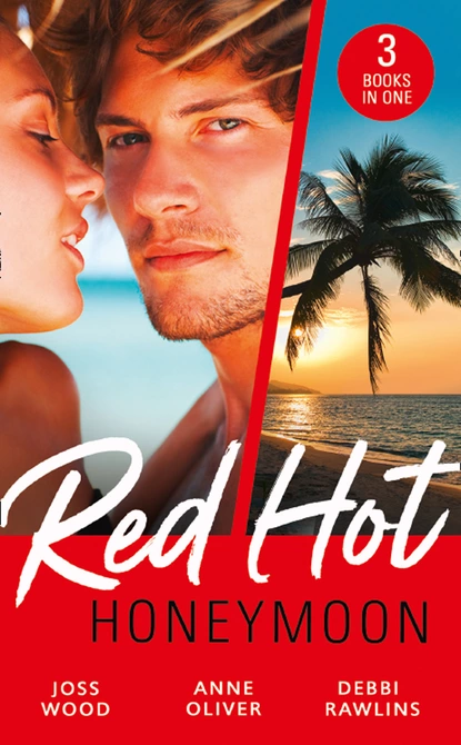 Обложка книги Red-Hot Honeymoon, Joss Wood