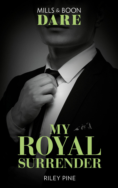 My Royal Surrender