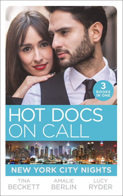 Tina Beckett - Hot Docs On Call: New York City Nights