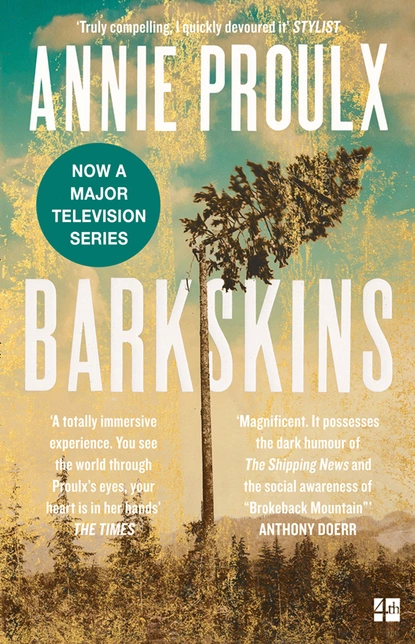 Обложка книги Barkskins, Энни Пру