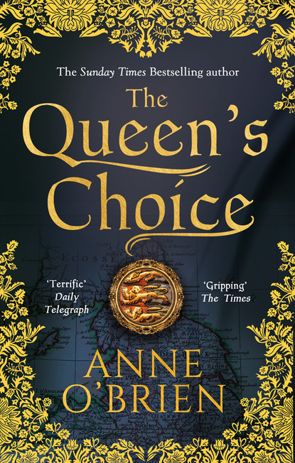 The Queen's Choice (Anne O'Brien). 