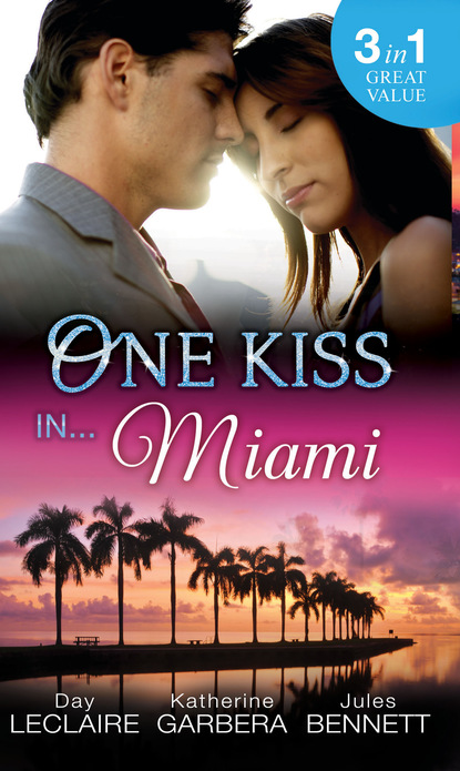 Katherine Garbera — One Kiss In… Miami