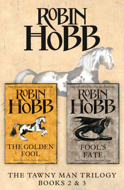 Робин Хобб — The Tawny Man Series Books 2 and 3