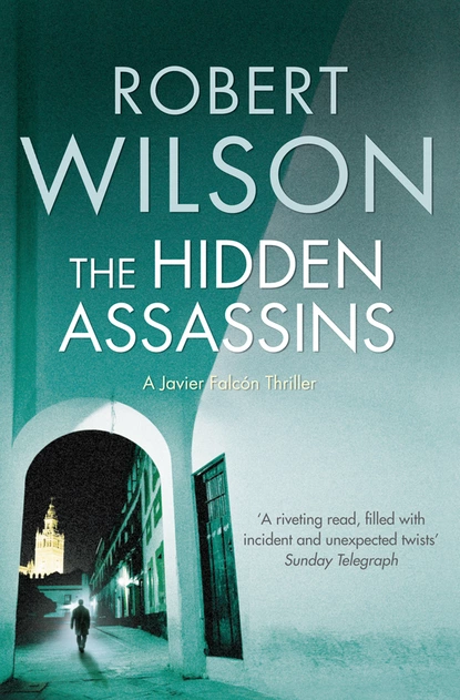 Обложка книги The Hidden Assassins, Robert Wilson