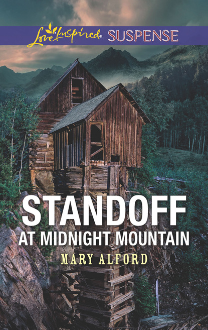 Mary Alford - Standoff At Midnight Mountain