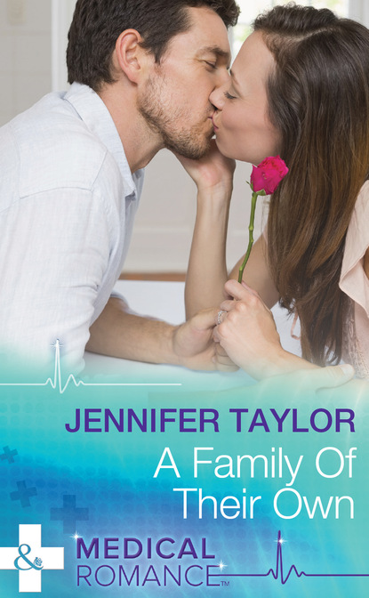 Jennifer Taylor - A Family Of Their Own