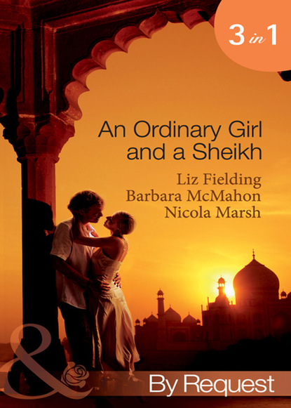 Nicola Marsh — An Ordinary Girl and a Sheikh