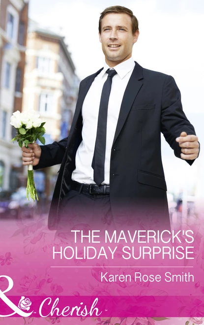 Обложка книги The Maverick's Holiday Surprise, Karen Rose Smith