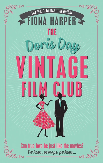 Обложка книги The Doris Day Vintage Film Club, Fiona Harper