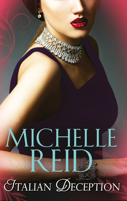 Michelle Reid — Italian Deception