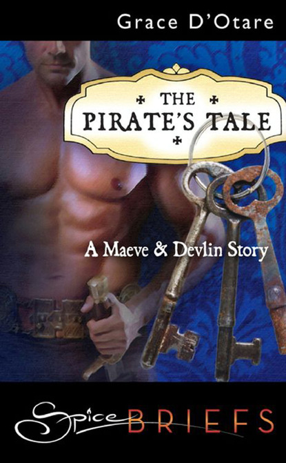 Grace D'Otare - The Pirate's Tale