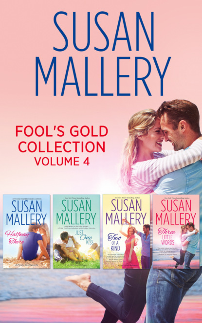 Fool's Gold Collection Volume 4 - Susan Mallery