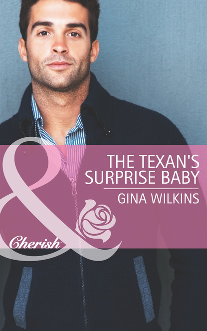 Gina Wilkins - The Texan's Surprise Baby