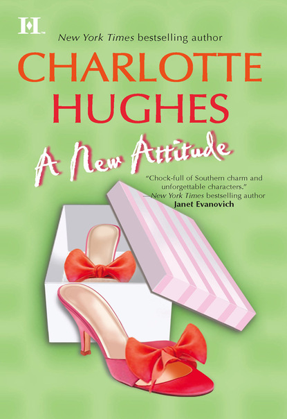 A New Attitude (Charlotte  Hughes). 