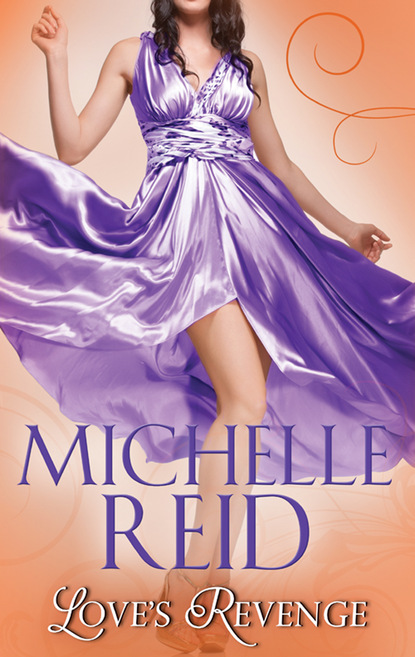 Michelle Reid — Love's Revenge