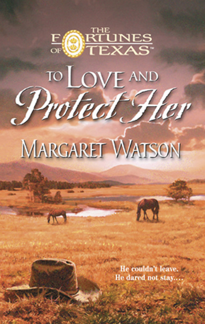 Margaret Watson - To Love & Protect Her