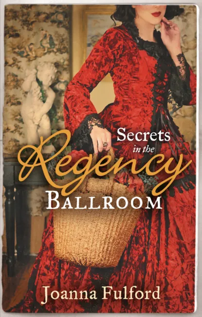 Обложка книги Secrets in the Regency Ballroom, Joanna Fulford