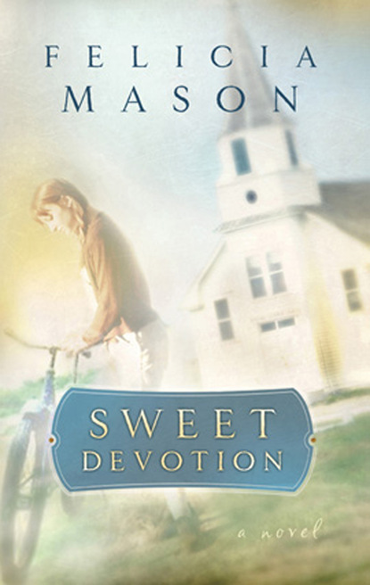 Felicia Mason - Sweet Devotion