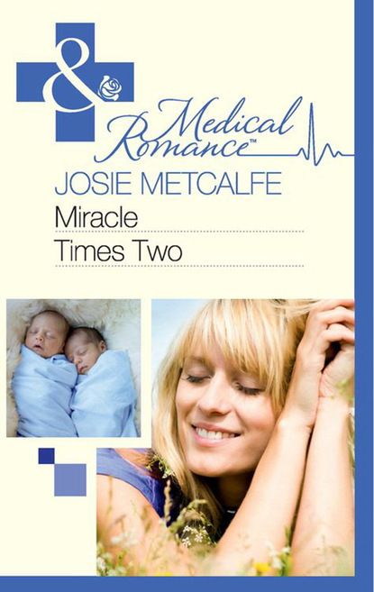 Josie Metcalfe - Miracle Times Two