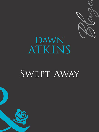 Dawn  Atkins - Swept Away