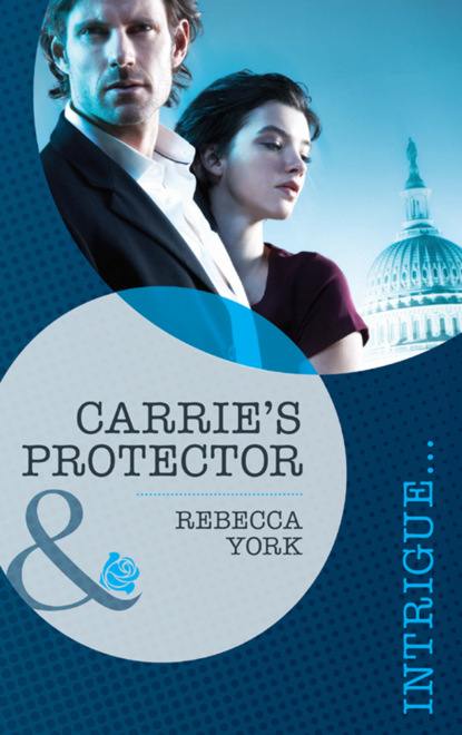 Rebecca York - Carrie's Protector
