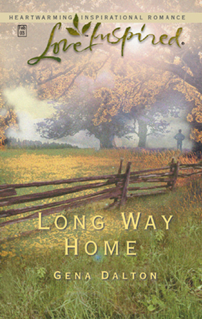 Gena Dalton - Long Way Home