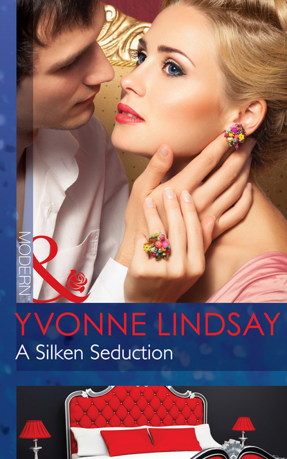 Yvonne Lindsay - A Silken Seduction