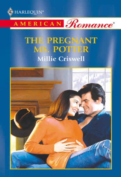 Millie Criswell - The Pregnant Ms. Potter
