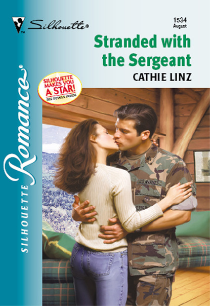 Stranded With The Sergeant (Cathie  Linz). 