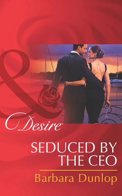 Обложка книги Seduced by the CEO, Barbara Dunlop