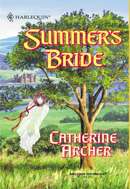 Catherine Archer - Summer's Bride