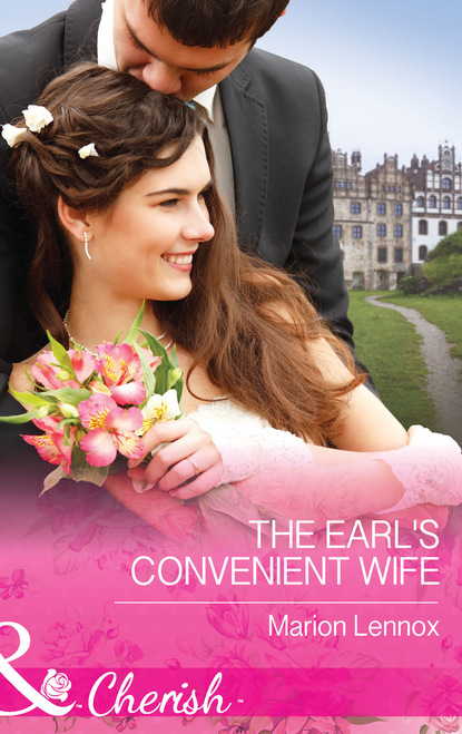Marion Lennox - The Earl's Convenient Wife
