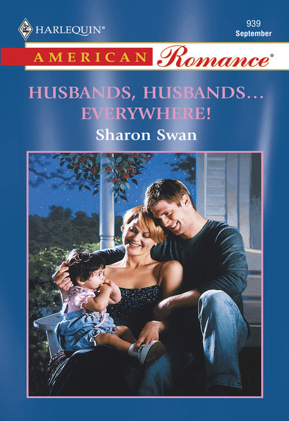 Sharon Swan - Husbands, Husbands...Everywhere!