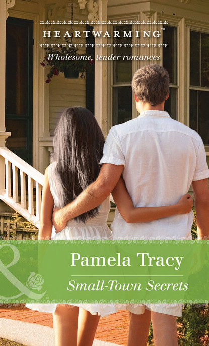 Pamela Tracy - Small-Town Secrets