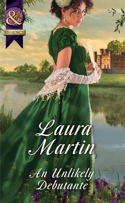 Обложка книги An Unlikely Debutante, Laura Martin