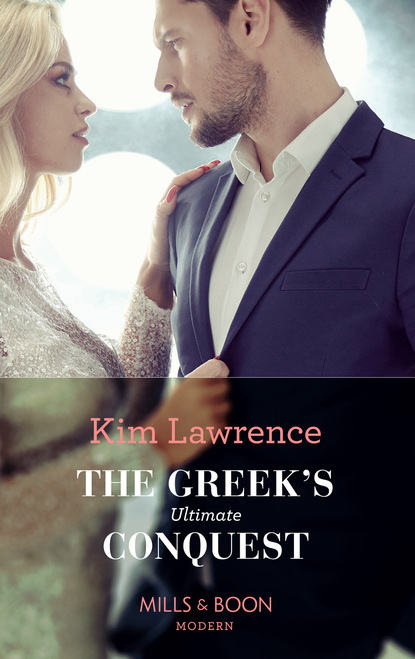Ким Лоренс - The Greek's Ultimate Conquest