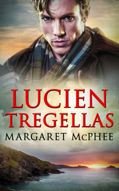 Margaret McPhee - Lucien Tregellas