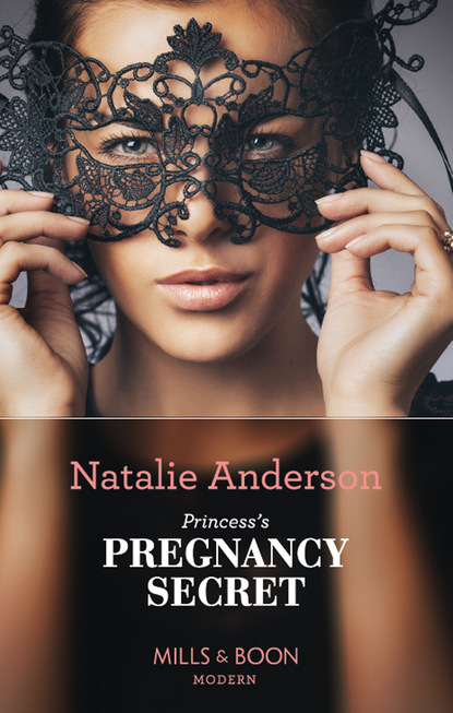 Natalie Anderson - Princess's Pregnancy Secret