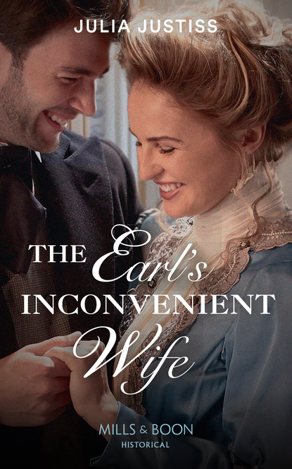 Julia Justiss - The Earl's Inconvenient Wife