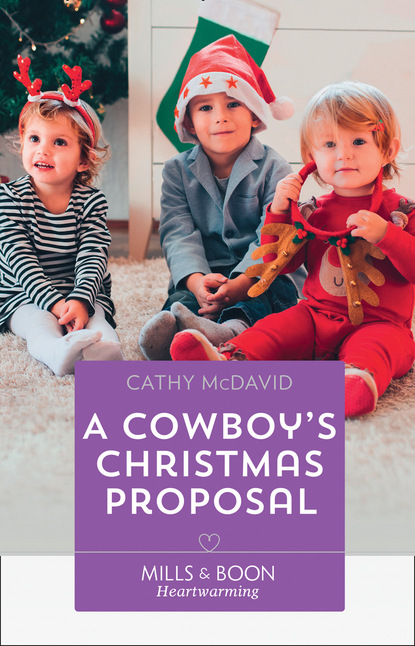 Cathy Mcdavid - A Cowboy's Christmas Proposal