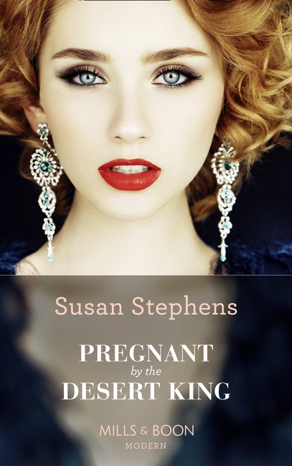 Обложка книги Pregnant By The Desert King, Susan Stephens