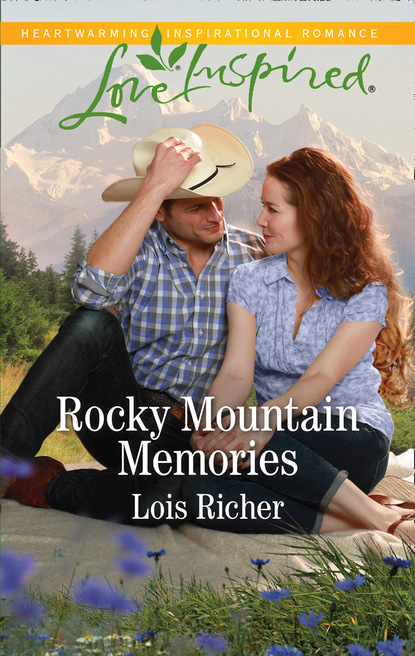 Lois Richer - Rocky Mountain Memories