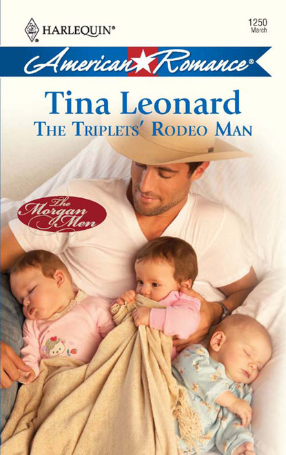 Tina Leonard - The Triplets' Rodeo Man