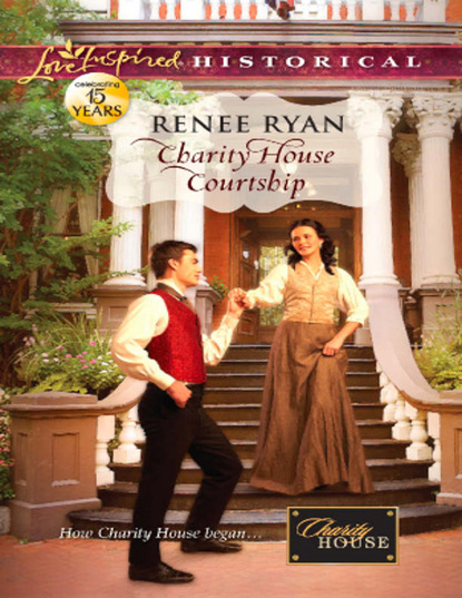 Renee Ryan - Charity House Courtship